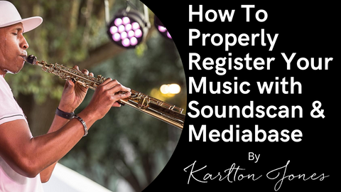 How To Properly Register Your Music With SoundScan and Mediabase