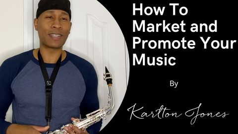 How To Properly Market and Promote Your Music
